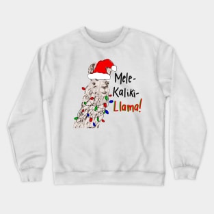 Mele kalikillama Crewneck Sweatshirt